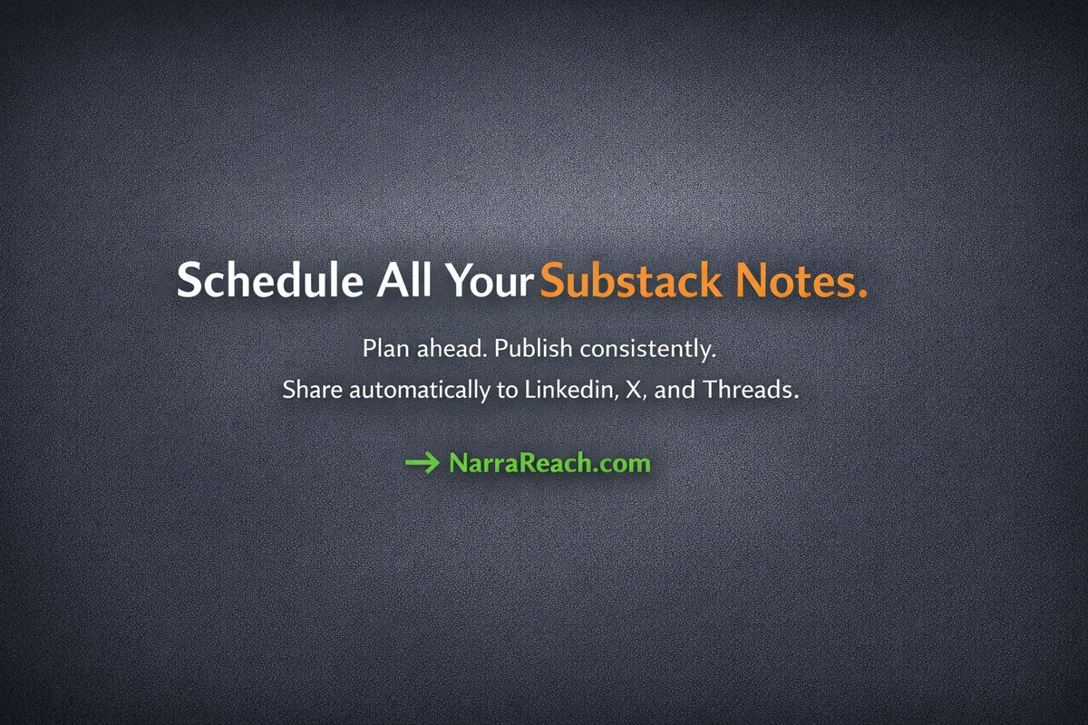 How to Schedule Substack Notes Months in Advance: The Complete Workflow Guide